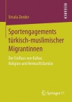 Sportengagements turkisch-muslimischer Migrantinnen