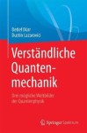 Verstandliche Quantenmechanik
