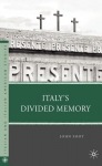 Italy’s Divided Memory