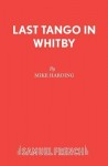 Last Tango in Whitby