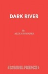 Dark River