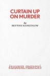 Curtain Up on Murder