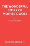 Wonderful Story of Mother Goose