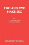 Two and Two Make Sex