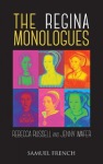 Regina Monologues