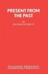 Present from the Past