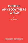 Is There Anybody There?