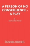 Person of No Consequence