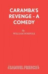 Caramba's Revenge