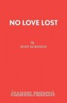 No Love Lost