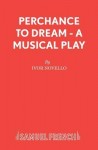 Perchance to Dream