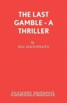 Last Gamble