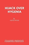 Hijack Over Hygenia