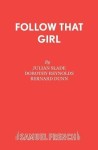 Follow That Girl