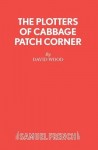 Plotters of Cabbage Patch Corner
