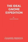 Ideal Gnome Expedition