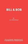 Bill and Bob