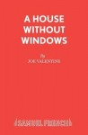 House without Windows