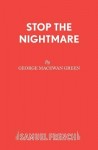 Stop the Nightmare