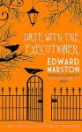 Date with the Executioner