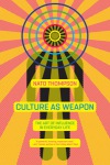 Culture as Weapon