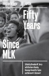Fifty Years Since MLK