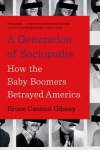 Generation of Sociopaths