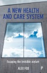 new health and care system