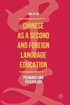 Chinese as a Second and Foreign Language Education