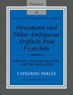 Ornaments and Other Ambiguous Artifacts from Franchthi