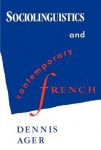 Sociolinguistics and Contemporary French