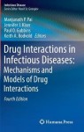 Drug Interactions in Infectious Diseases: Mechanisms and Models of Drug Interactions