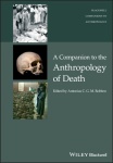 Companion to the Anthropology of Death