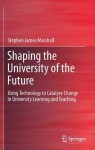 Shaping the University of the Future