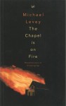 Chapel is on Fire