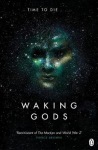 Waking Gods