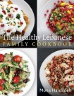 Healthy Lebanese Family Cookbook