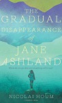 Gradual Disappearance of Jane Ashland
