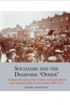 Socialism and the Diasporic ‘Other’