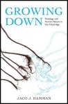 Growing Down
