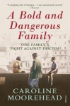 Bold and Dangerous Family