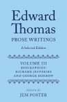 Edward Thomas: Prose Writings: A Selected Edition