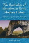 Spatiality of Emotion in Early Modern China