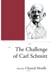Challenge of Carl Schmitt