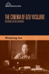 Cinema of Ozu Yasujiro
