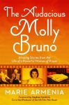 Audacious Molly Bruno