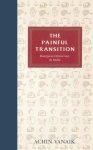 Painful Transition