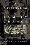 Millennium of Family Change