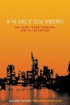 In the Name of Social Democracy