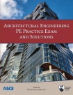 Architectural Engineering P.E. Practice Exam and Solutions